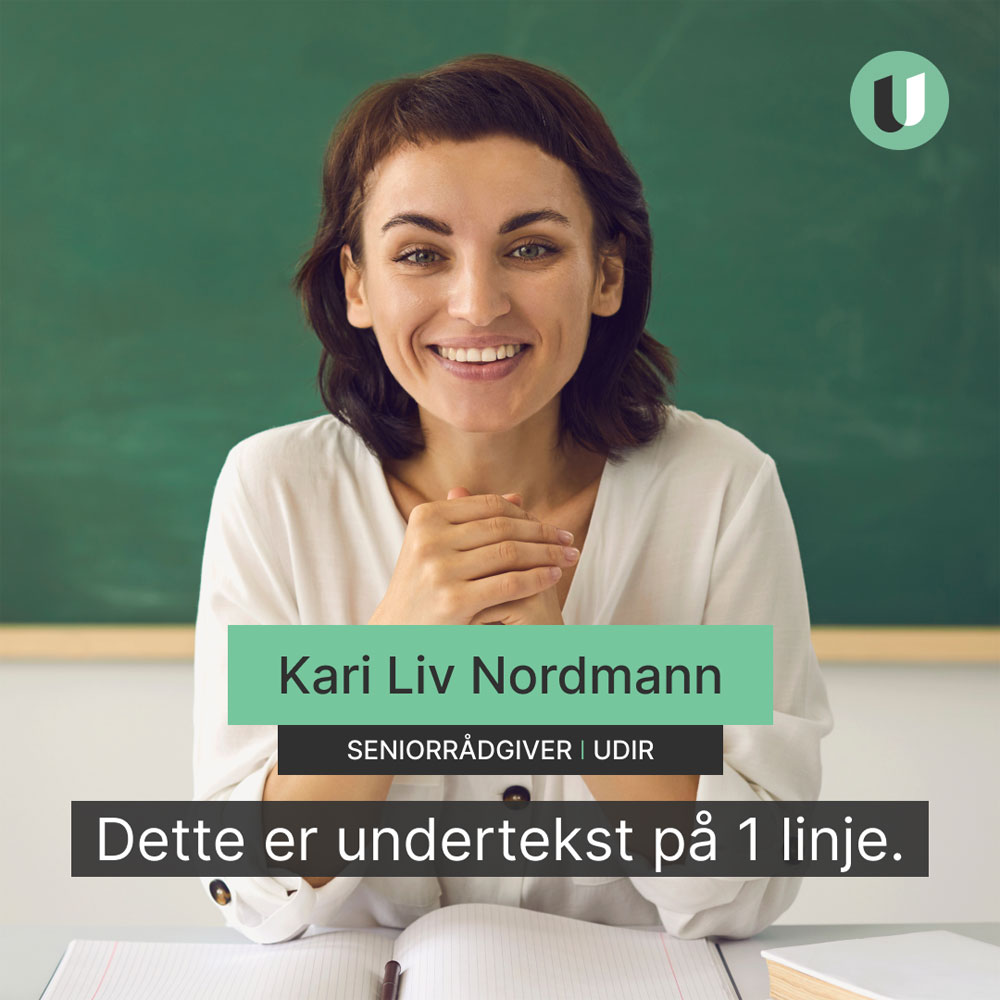 Bilde av kvinne med gr&oslash;nt felt for navn, sort felt for tittel og eget felt i bunnen for undertekst