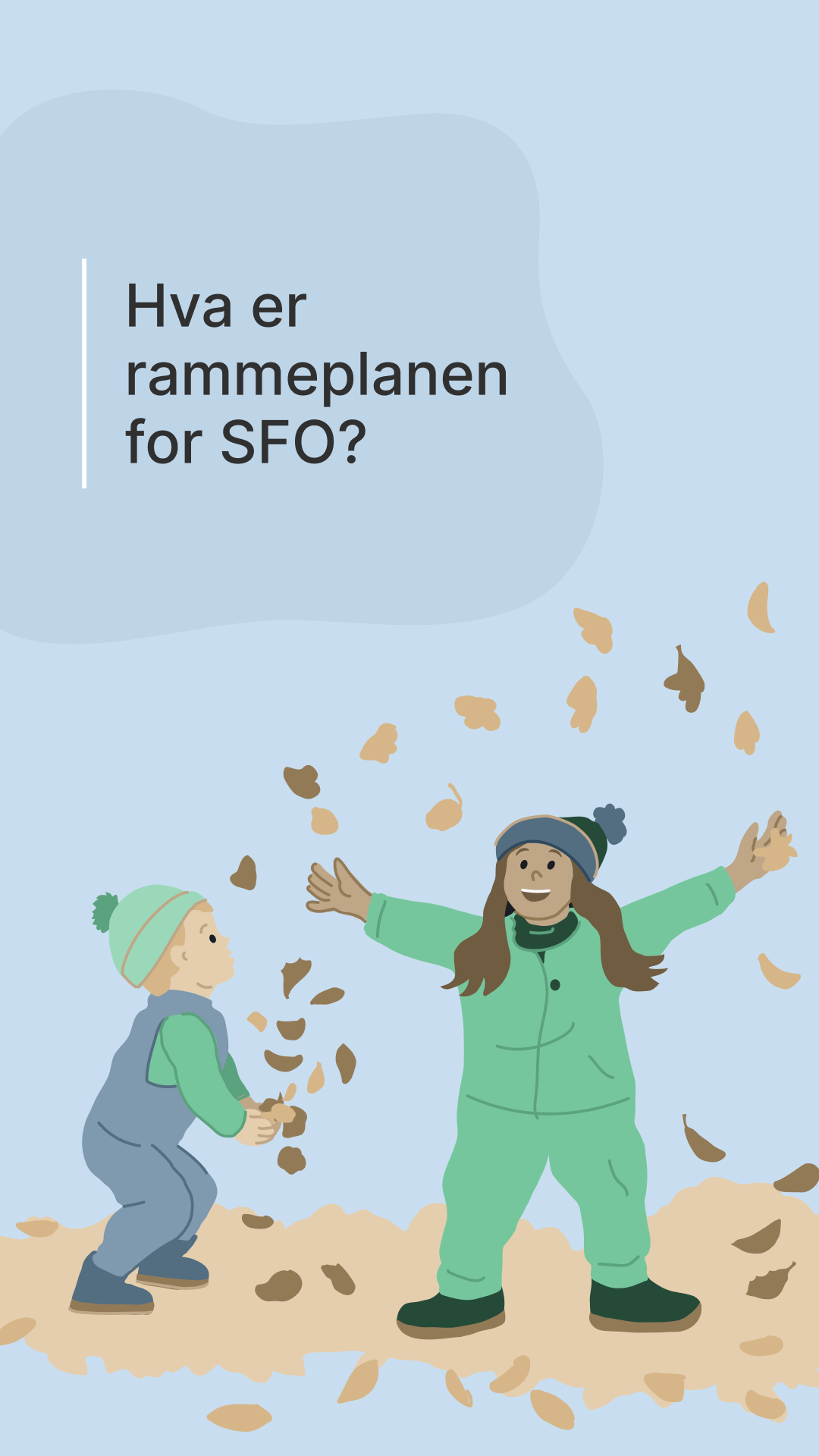 Bl&aring; plakat i st&aring;ende format med tekst &oslash;verst og illustrasjon av to barn som leker med h&oslash;stl&oslash;v